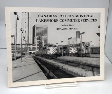 Canadian Pacific's Montreal Lakeshore Commuter Services (Volume One)