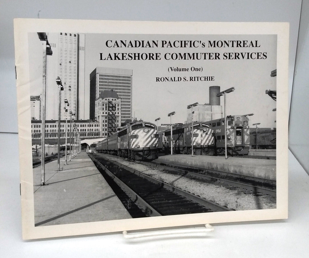 Canadian Pacific's Montreal Lakeshore Commuter Services (Volume One)