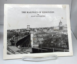 The Railways of Edmonton
