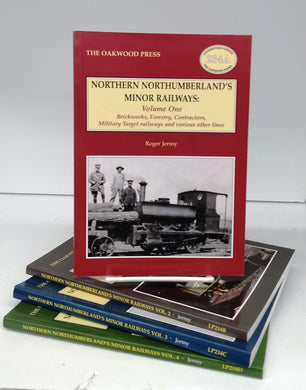 Northern Northumberland's Minor Railways (4 vols.)