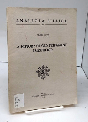 A History of Old Testament Priesthood