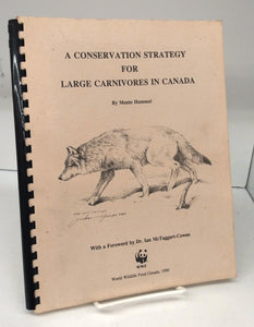 A Conservation Strategy for Large Carnivores in Canada