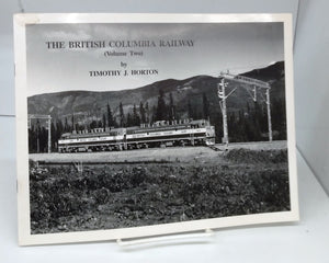 The British Columbia Railway (Volume Two)