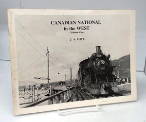 Canadian National in the West (Volume One)