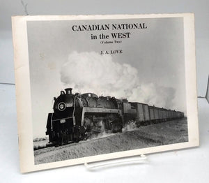 Canadian National in the West (Volume Two)