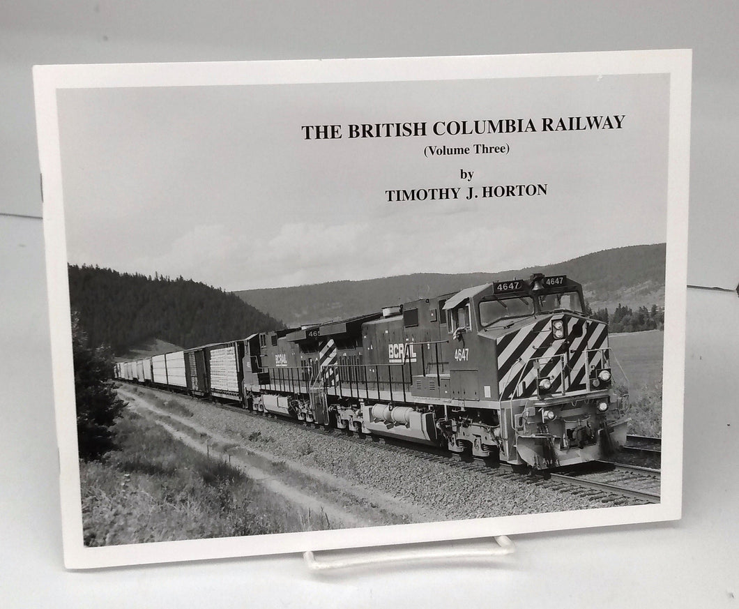 The British Columbia Railway (Volume Three)