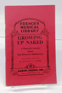 Growing Up Naked: A Musical Comedy about The Ritual of Adolescence