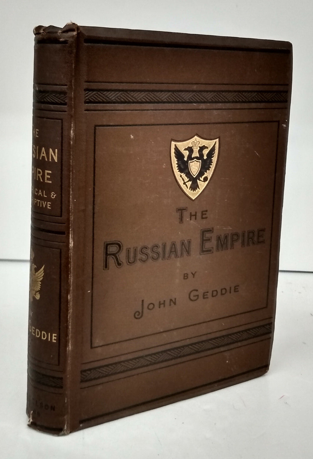 The Russian Empire: Historical and Descriptive