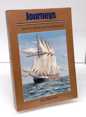 Journeys: Down the Alberni Canal to Barkley Sound