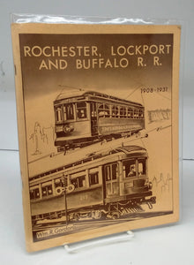 Rochester, Lockport and Buffalo R. R. 1908-1931