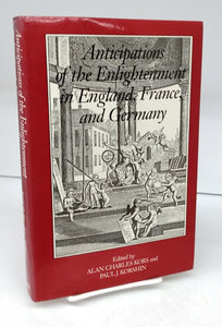 Anticipations of the Enlightenment in England, France, and Germany