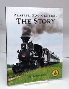 Prairie Dog Central: The Story