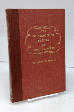 The Guadagnini Family of Violin Makers