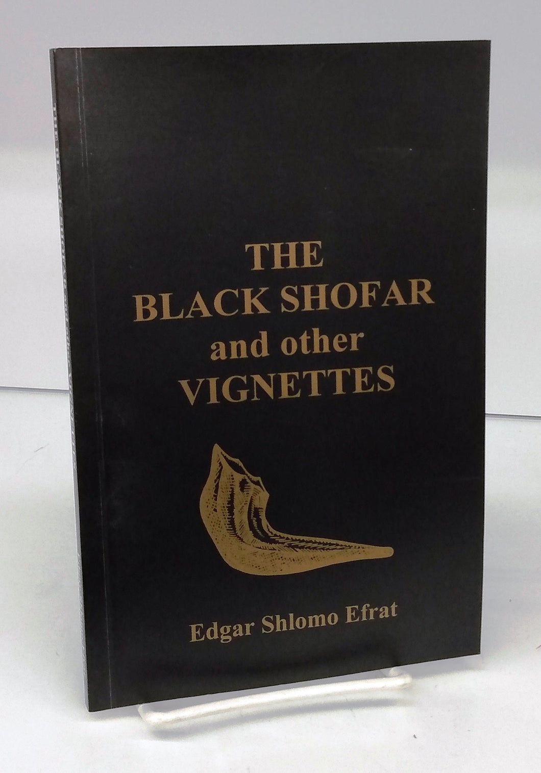 The Black Shofar and other Vignettes