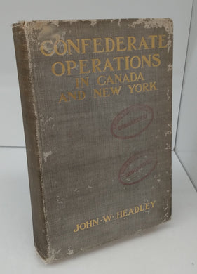 Confederate Operations in Canada and New York