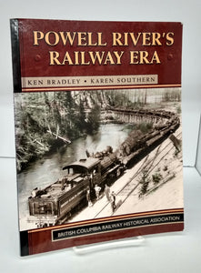 Powell River's Railway Era
