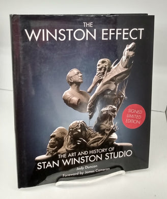 The Winston Effect: The Art and  History of Stan Winston Studio