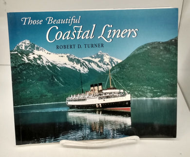 Those Beautiful Coastal Liners: The Canadian Pacific's Princesses