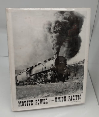 Motive Power of the Union Pacific