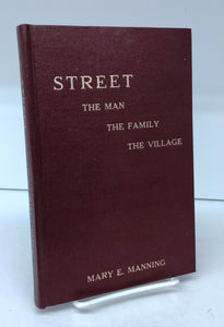 Street: The Man, The Family, The Village