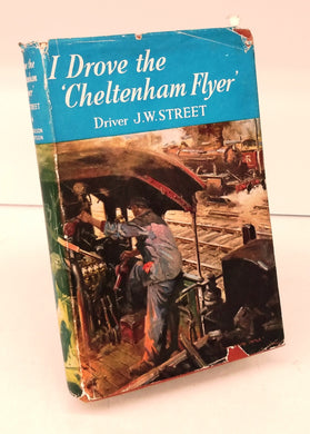 I Drove the 'Cheltenham Flyer'