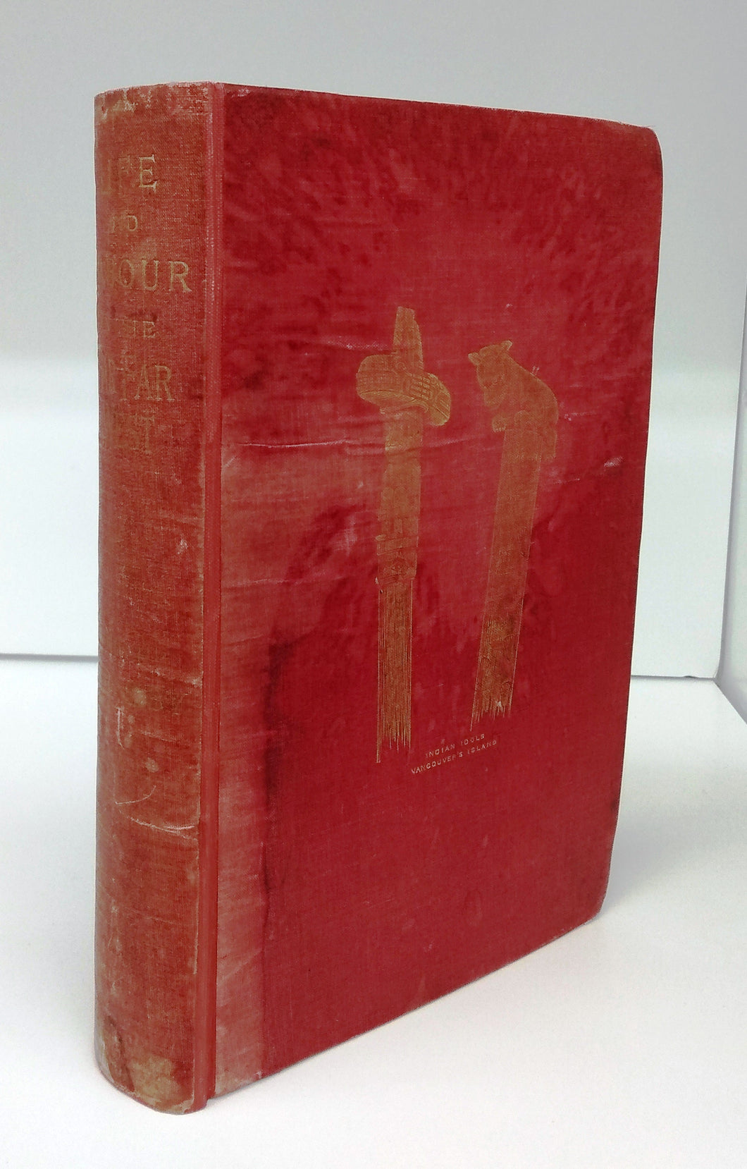 Life and Labour in the Far, Far West: Being Notes of a Tour in the Western States, British Columbia, Manitoba, and the North-West Territory.