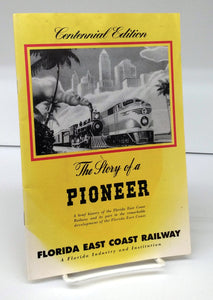The Story of a Pioneer