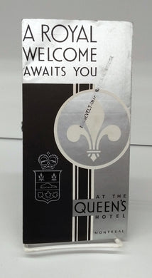 A Royal Welcome Awaits You at the Queen's Hotel, Montreal