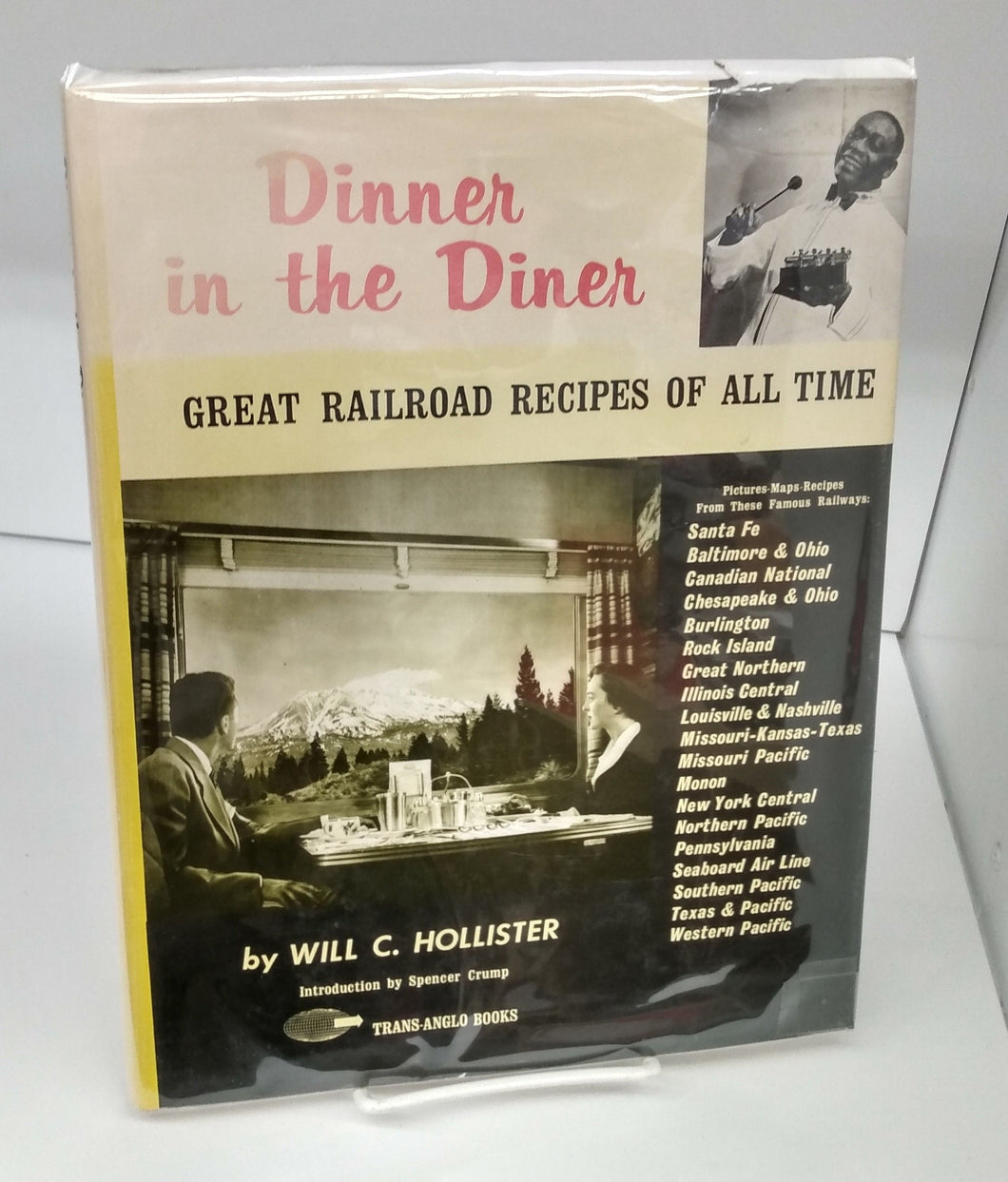 Dinner in the Diner: Great Railroad Recipes of All Time