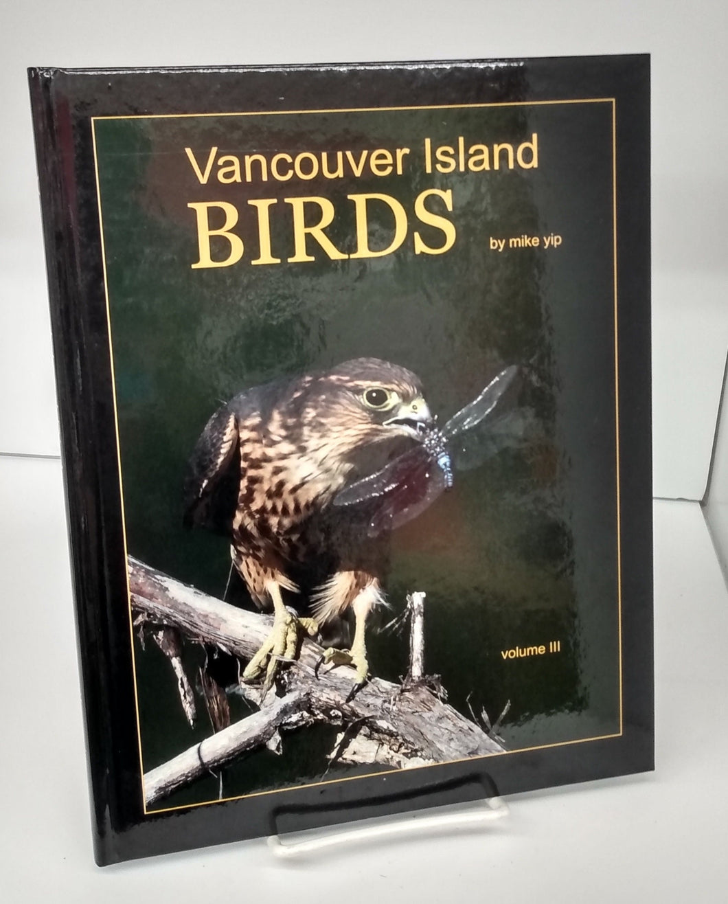 Vancouver Island Birds Volume III