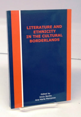 Literature and Ethnicity in the Cultural Borderlands