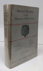 Selected Readings in the History of Physiology