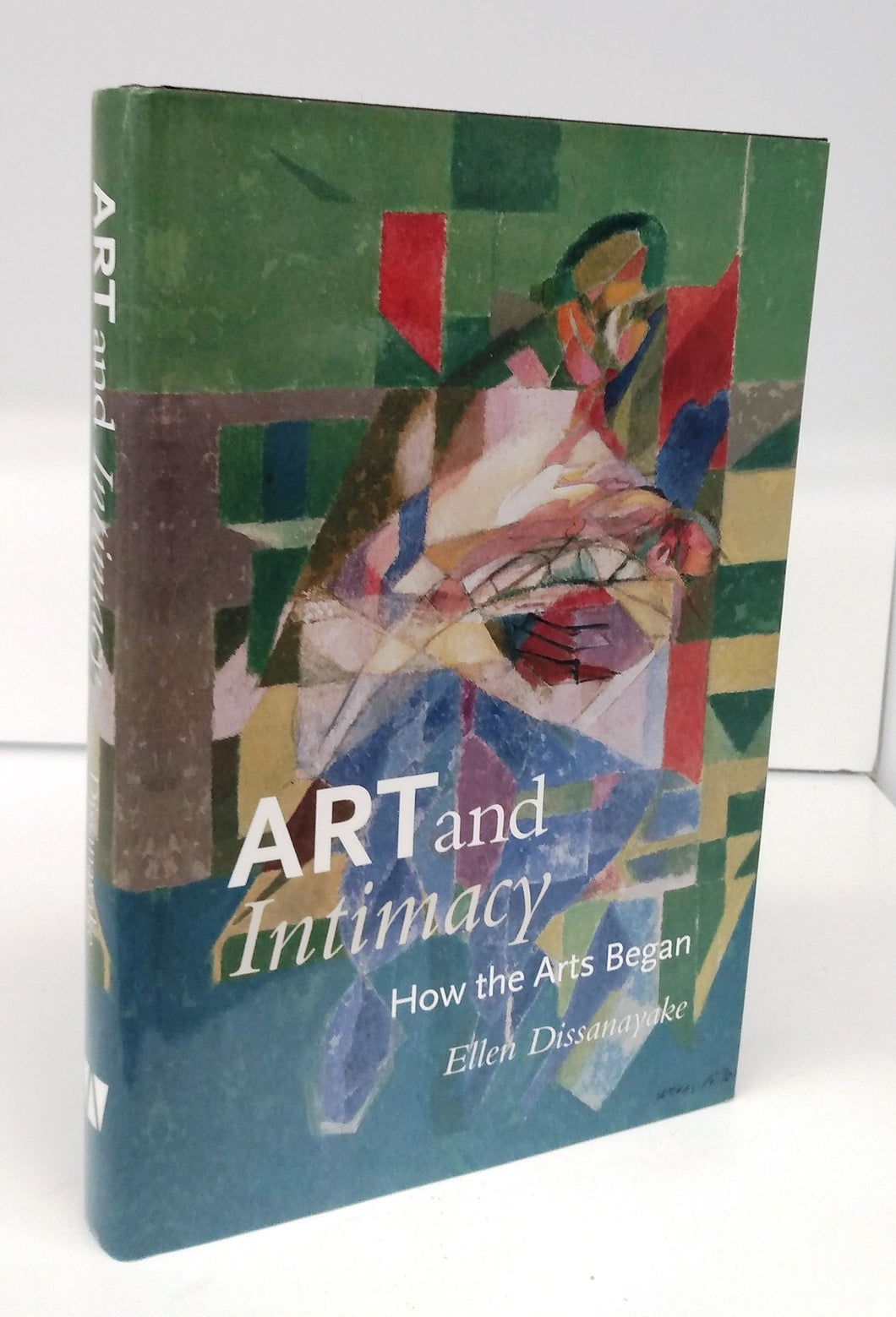 Art and Intimacy: How the Arts Began