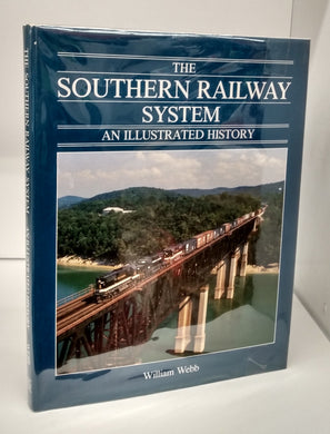 The Southern Railway System: An Illustrated History