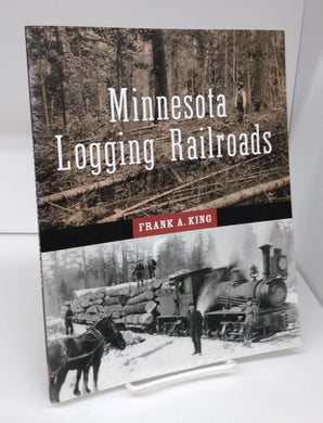 Minnesota Logging Railroads