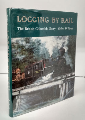 Logging by Rail: The British Columbia Story