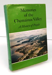 Memories of the Chemainus Valley: A History of People