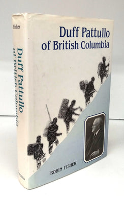Duff Pattullo of British Columbia