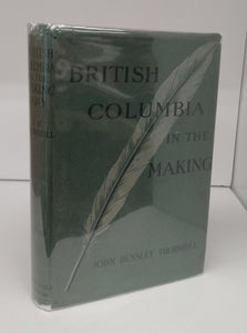 British Columbia in the Making