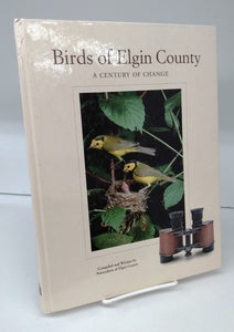 Birds of Elgin County: A Century of Change