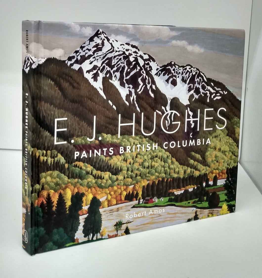 E. J. Hughes Paints British Columbia
