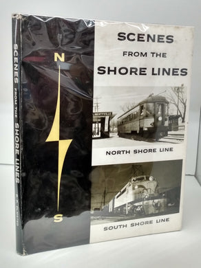 Scenes From the Shore Lines: North Shore Line - South Shore Line