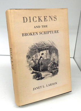 Dickens and the Broken Scripture