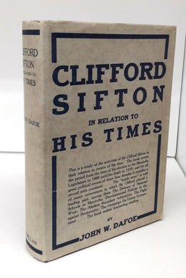 Clifford Sifton in Relation to His Times