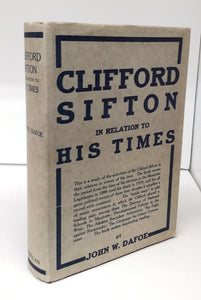 Clifford Sifton in Relation to His Times