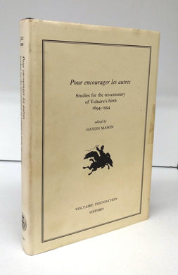 Pour encourager les autres: Studies for the tercentenary of Voltaire's birth 1694-1994