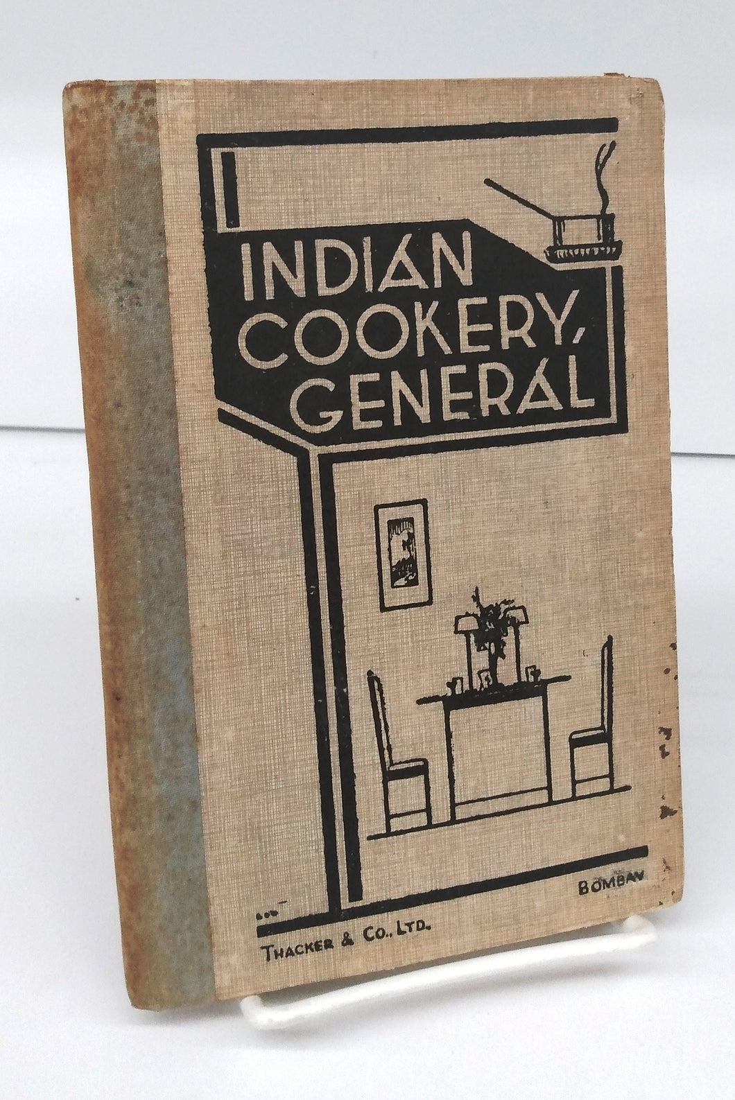 Indian Cookery General for Young House-Keepers by an Anglo-Indian (The late Mrs. J. Bartley) 
