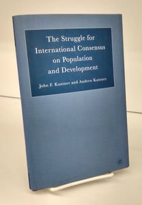 The Struggle for International Consensus on Population and Development