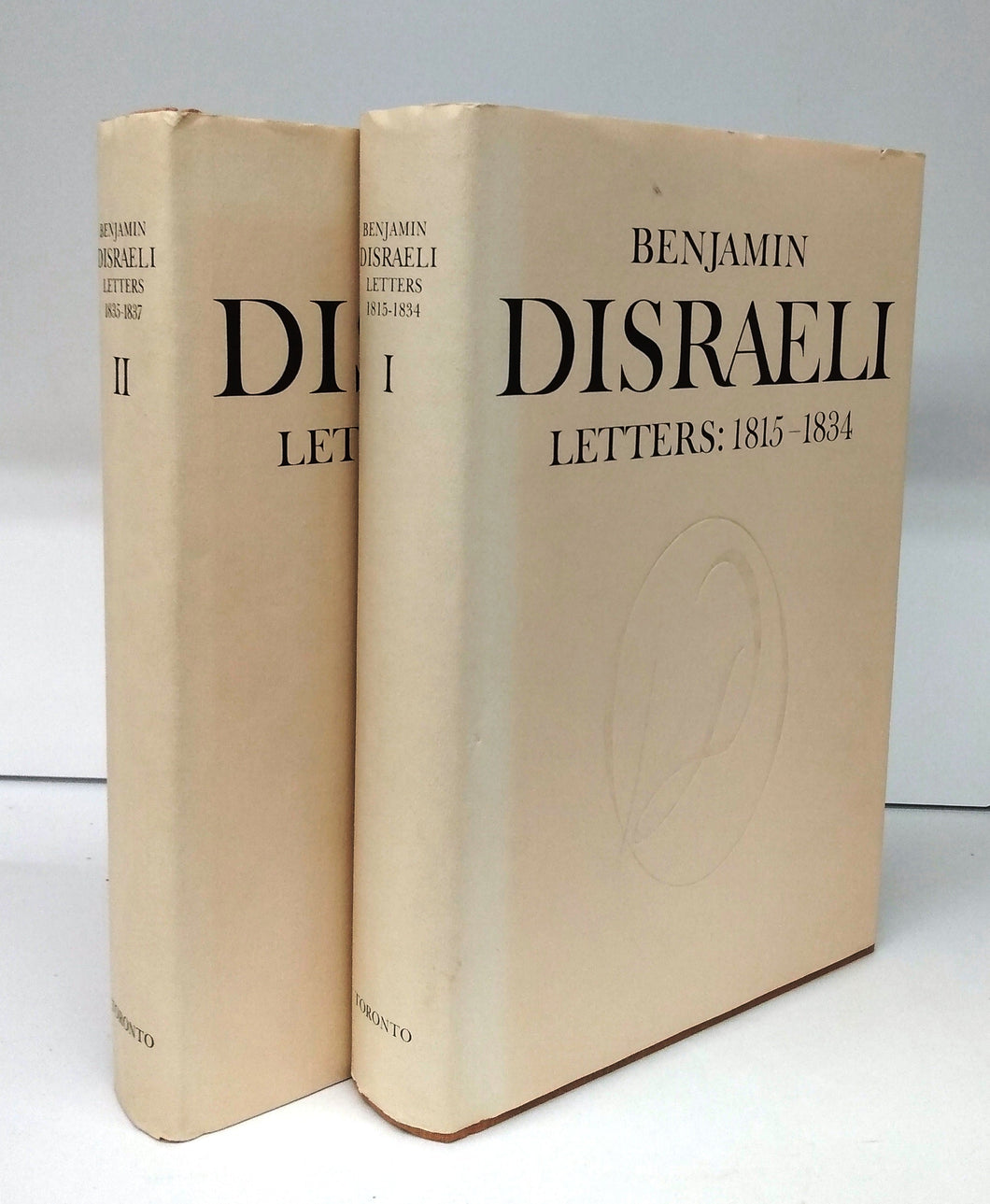 Benjamin Disraeli Letters: I: 1815-1834; II: 1835-1837