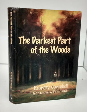 The Darkest Part of the Woods